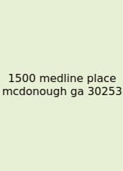 1500 Medline Place Mcdonough Ga 30253