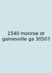 1540 Monroe Dr Gainesville Ga 30507