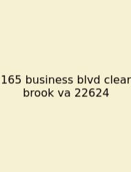 165 Business Blvd Clear Brook Va 22624
