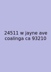 24511 W Jayne Ave Coalinga Ca 93210