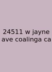 24511 W Jayne Ave Coalinga Ca