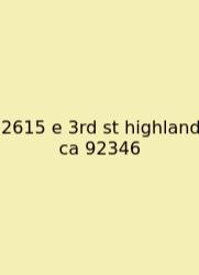 2615 E 3rd St Highland Ca 92346