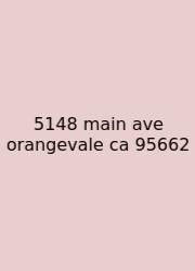 5148 Main Ave Orangevale Ca 95662