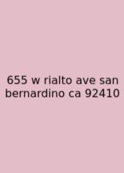 655 W Rialto Ave San Bernardino Ca 92410