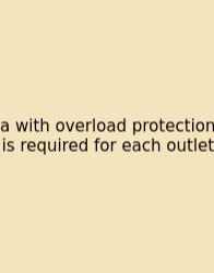 A With Overload Protection Is Required For Each Outlet