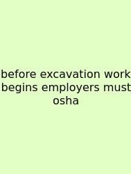 Before Excavation Work Begins Employers Must Osha