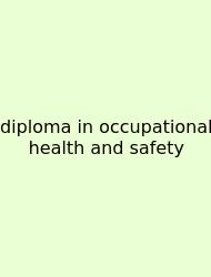 Diploma In Occupational Health And Safety