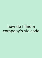 How Do I Find A Company's Sic Code