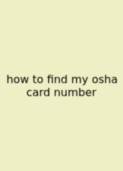 How To Find My Osha Card Number