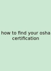 How To Find Your Osha Certification