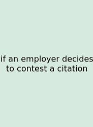 If An Employer Decides To Contest A Citation