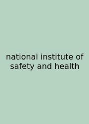 National Institute Of Safety And Health