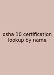 Osha 10 Certification Lookup By Name