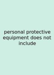 Personal Protective Equipment Does Not Include