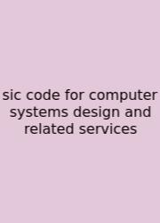 Sic Code For Computer Systems Design And Related Services