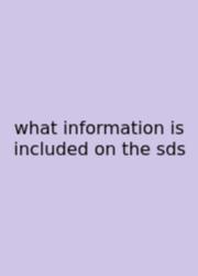 What Information Is Included On The Sds